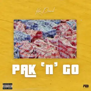 Kizz Daniel - Pak ‘n’ Go